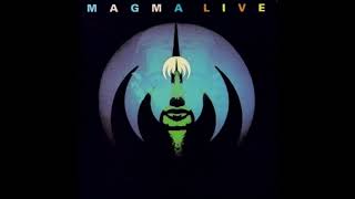 Magma ‎– Magma Live Magma Hhaï Full Album 1975 2012 Reissue [upl. by Dweck]