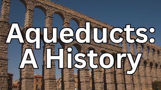 Aqueducts of Rome A History [upl. by Lyred]