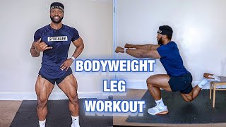 The MOST EFFECTIVE BODYWEIGHT LEG WORKOUT  At HOME  No Equipment [upl. by Anilrac]