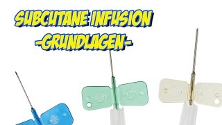 Subkutane Infusion  Grundlagen [upl. by Atsejam13]