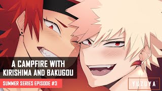 A Campfire With Kirishima and Bakugou ASMR  Kirishima amp Bakugou x Listener  Summer Series EP 3 [upl. by Mullins]