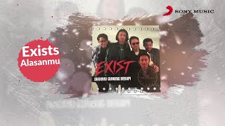 Exists – Alasanmu Official Lyric Video [upl. by Kcirdneked645]