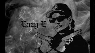 Eazy E  Still Cruisin [upl. by Xeno]