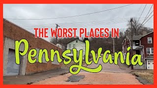 10 Places in Pennsylvania You Should NEVER Move To [upl. by Etnaik]