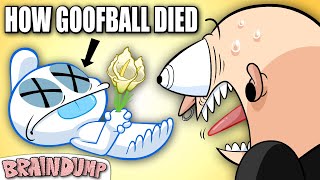 How Goofball Died REAL [upl. by Ellemac678]