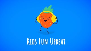 Kids Fun Upbeat — Childrens Music Instrumental Music For Kids [upl. by Tamsky]