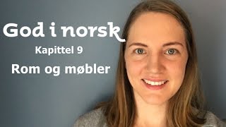 God i norsk  Kap 9  Rom og møbler Aschehoug [upl. by Lletram]