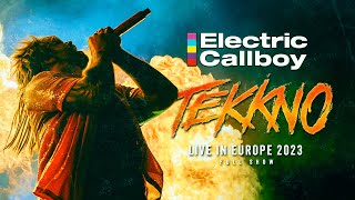 Electric Callboy  TEKKNO LIVE IN EUROPE FULL SHOW [upl. by Nylahsoj]