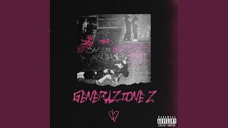 GENERAZIONE Z [upl. by Tulley]