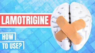 How to use Lamotrigine Lamictal  Doctor Explains [upl. by Egres]