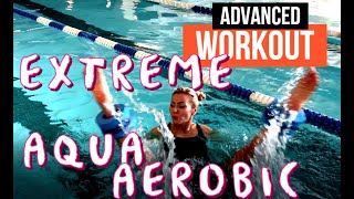 Extreme Aqua Aerobic Workout ADVANCED [upl. by Julian]