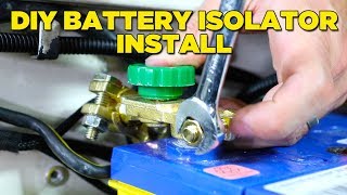 How To Install a Battery Isolator EASY amp CHEAP [upl. by Bindman]