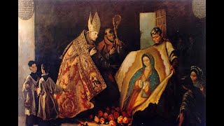 Our Lady of Guadalupe 12 December 1531 Patroness of the Americas [upl. by Eadie989]