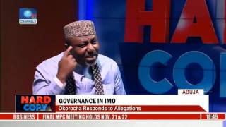 Hard Copy Okorocha Responds To Allegations [upl. by Fidelia]