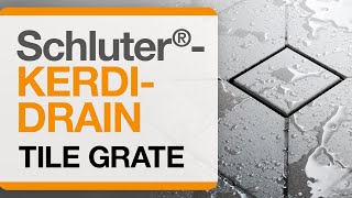 How to Install the Schluter®KERDIDRAIN Tile Grate [upl. by Mayman307]