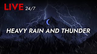 🔴 Heavy Rain and Thunder Sounds 247  Deep Sleep  Thunderstorm for Sleeping  Pure Relaxing Vibes [upl. by Tudela]