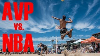 THE GREATEST BEACH VOLLEYBALL MATCH EVER  AVP vs NBA [upl. by Chapa833]