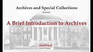 A Brief Introduction to Archives [upl. by Silbahc]