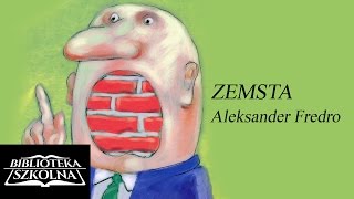 14 Aleksander Fredro  Zemsta  Akt 2 Scena 6  Audiobook PL [upl. by Selig]