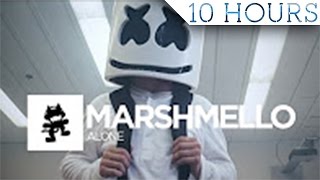 Marshmello  Alone 10 HOURS [upl. by Ammann]