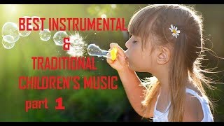 MUSICA ALLEGRA PER BAMBINIMUSICHE FAMOSESTRUMENTALECHEERFUL MUSIC FOR CHILDRENS [upl. by Attolrac611]