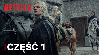 Wiedźmin – sezon 3  Część 1  Netflix [upl. by Suillenroc]