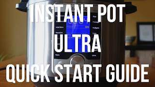 Instant Pot Ultra Beginners Quick Start Guide and Manual [upl. by Aniroz276]