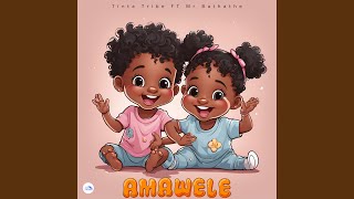 Amawele [upl. by Anyak]