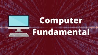 Computer Fundamentals  Basics for Beginners [upl. by Eynaffit901]