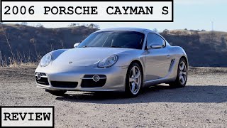 2006 Porsche Cayman S Review A Budget Enthusiast Porsche Worth Owning [upl. by Ollayos]