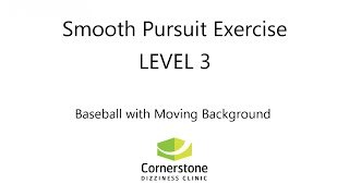 Vestibular amp Concussion Exercise – Smooth Pursuit Level 03 [upl. by Lincoln]