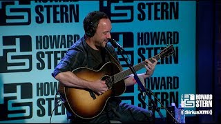 Dave Matthews “Crash Into Me” Live on the Stern Show [upl. by Deaner]