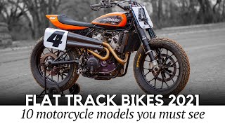 Top 10 Modern Flat Track Motorcycles that Exist in 2021 Production and Custom Models [upl. by Haidebez]