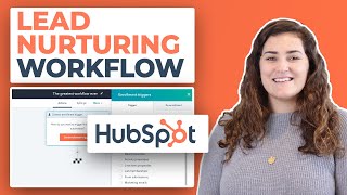 HubSpot Tutorial  How To Create a Lead Nurturing Workflow [upl. by Ataner]