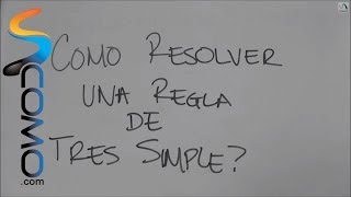 La Regla de Tres  Operaciones matemáticas [upl. by Eetsirhc]