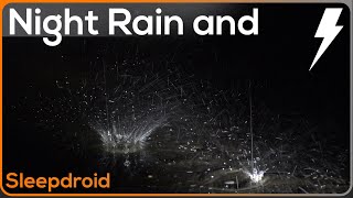 ► Heavy Night Rainfall and Thunderstorm Sounds for SleepingClose Raindrops 10 hours Hard lluvia [upl. by Quartus]