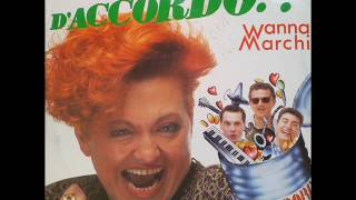 WANNA MARCHI  Daccordo  Single Version 1989 [upl. by Ykcir]