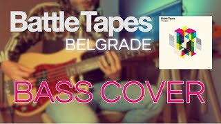 Battle Tapes  Belgrade Bass Cover [upl. by Esirtal523]