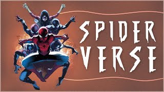 SpiderVerse The Complete Storyline [upl. by Anillek]