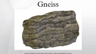 Gneiss [upl. by Nazar]