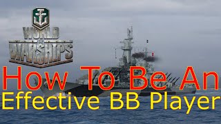 World of Warships How To Be An Effective Battleship Player [upl. by Edieh]