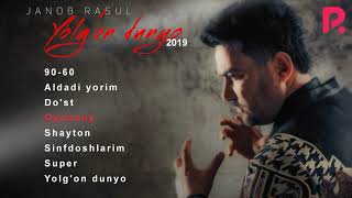 Janob Rasul  Yolgon dunyo nomli albom dasturi 2019 [upl. by Regen797]