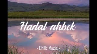 Issam Alnajjar  Hadal ahbek 1 hour loop slowed reverb [upl. by Ainalem758]