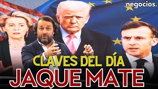 Claves del día Jaque mate de Trump a Europa Zelensky ya sabe que EEUU no cederá y la silla de Musk [upl. by Selohcin]