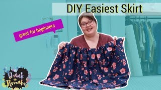 Easiest Skirt Ever  for the complete beginner [upl. by Ggerc378]