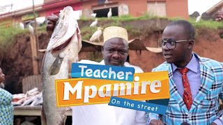 WHAT IS A FISH  Teacher Mpamire on the street June 2020  Latest African Comedy [upl. by Alphonse]