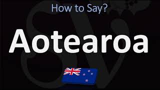 How to Pronounce Aotearoa NEW ZEALAND MAORI [upl. by Mimajneb247]