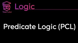 Logic Predicate Logic [upl. by Joash]