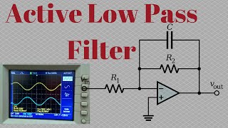 Active Low Pass Filter  EXPERIMENT [upl. by Alimac478]