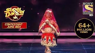 Radha पर इस Contestant ने फैलाया कहर  Super Dancer  Contestant Juke Box [upl. by Ivens]